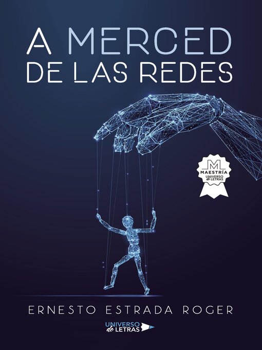 Title details for A merced de las redes by Ernesto Estrada Roger - Available